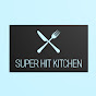 Super Hit Kitchen