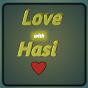 Love with hasi