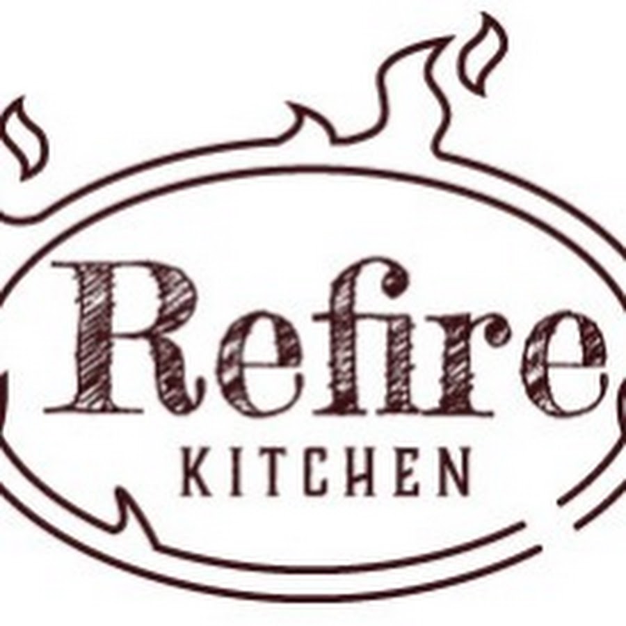 Refire Kitchen - YouTube