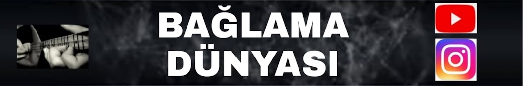 BAĞLAMA DÜNYASI