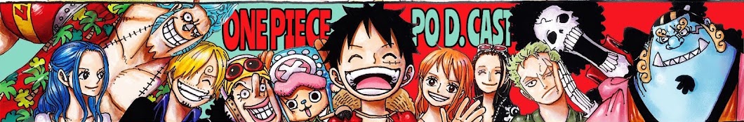 Po D. Cast - One Piece Podcast Banner