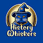 History Whiskers