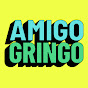 Amigo Gringo