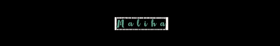 Maliha Banner