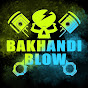 Bakhandi Blow