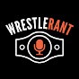 WrestleRant