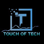 Touch Of Tech7