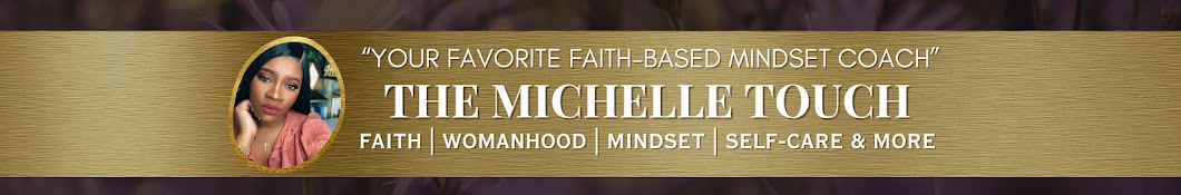 The Michelle Touch Banner