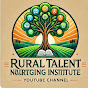 Rural Talent Nurturing Institute 