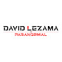 David Lezama Paranormal