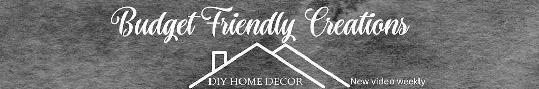 Budget Friendly Creations Banner