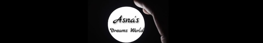 Asna's dreams world