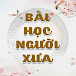 Bài Học Người Xưa