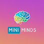 Mini Minds