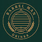 Barrel Man Drinks