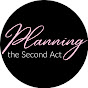 Planning the Second Act