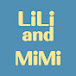 LiLi and MiMi