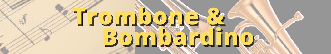 Trombone e Bombardino