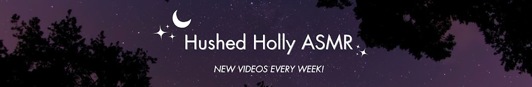 Hushed Holly ASMR