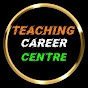 Teaching Career Centre