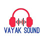 vayak sound