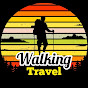 Walking Travel