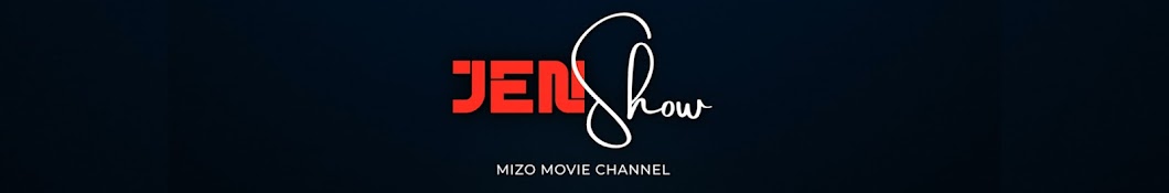 JEN SHOW - Mizo Movie Channel