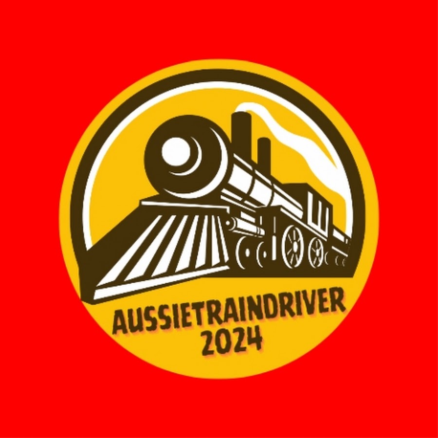 AUSSIE TRAIN DRIVER 2024 @AUSSIETRAINDRIVER
