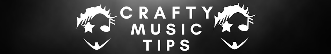Crafty Music Tips Banner