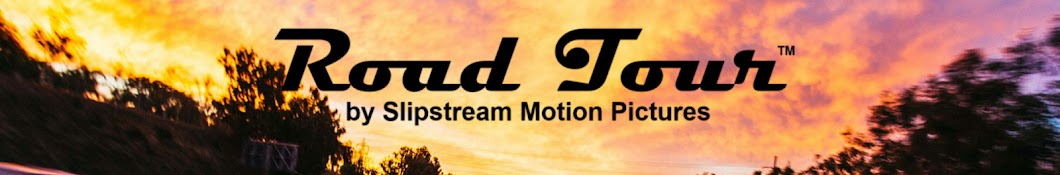 ROAD TOUR by Slipstream Motion Pictures