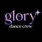 Glory Dance Crew