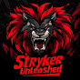 Stryker Unleashed