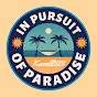 In pursuit of paradise