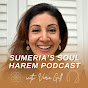 Sumeria Soul Harem Podcast with Varin Gill