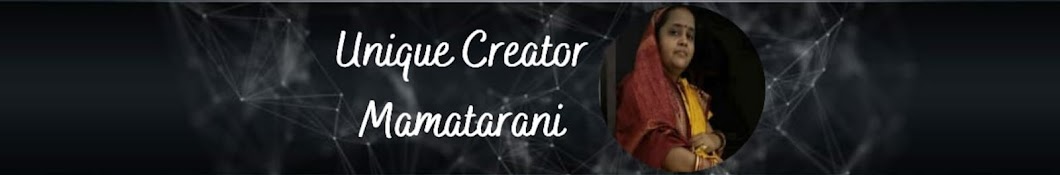 Unique Creator Mamatarani