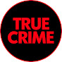 True Crime