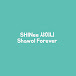 SHINee 샤이니 Shawol Forever