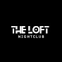 The Loft Nightclub