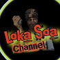 LOKA SOA Channel