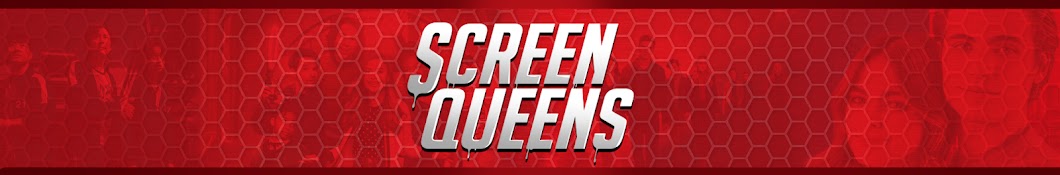 SCREEN QUEENS