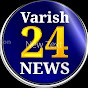 Varish news24