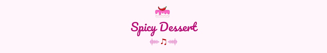 Spicy Dessert