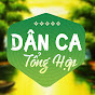 Dân Ca Tổng Hợp