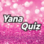 Yana Quiz