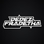 Dedez Fradetha Official