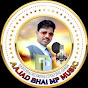 Aajad Bhai MP Channel