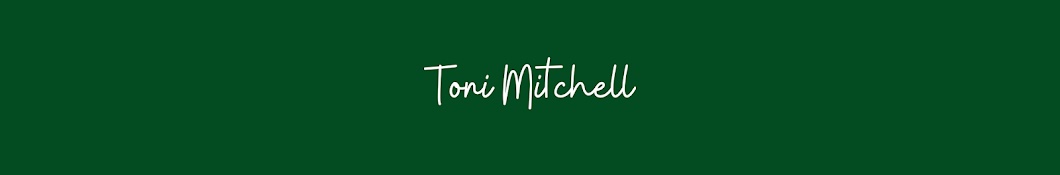 Toni Mitchell Banner
