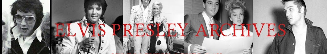 Elvis Presley Archives