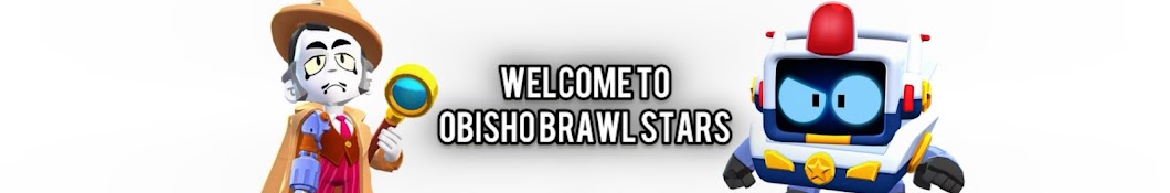 Obisho - Brawl Stars