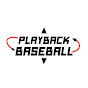 Playback Baseball